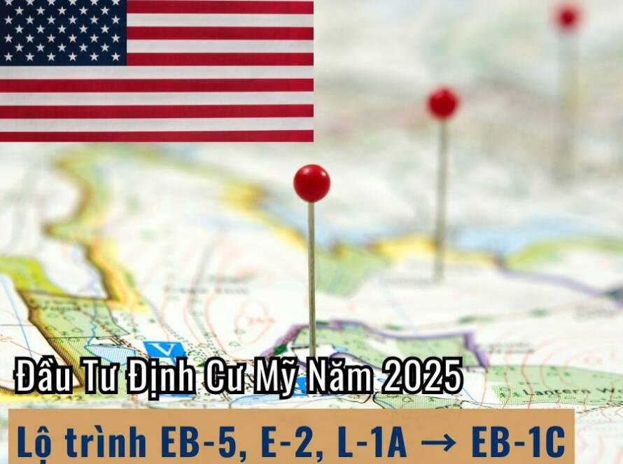 Đầu tư định cư mỹ trong năm 2025